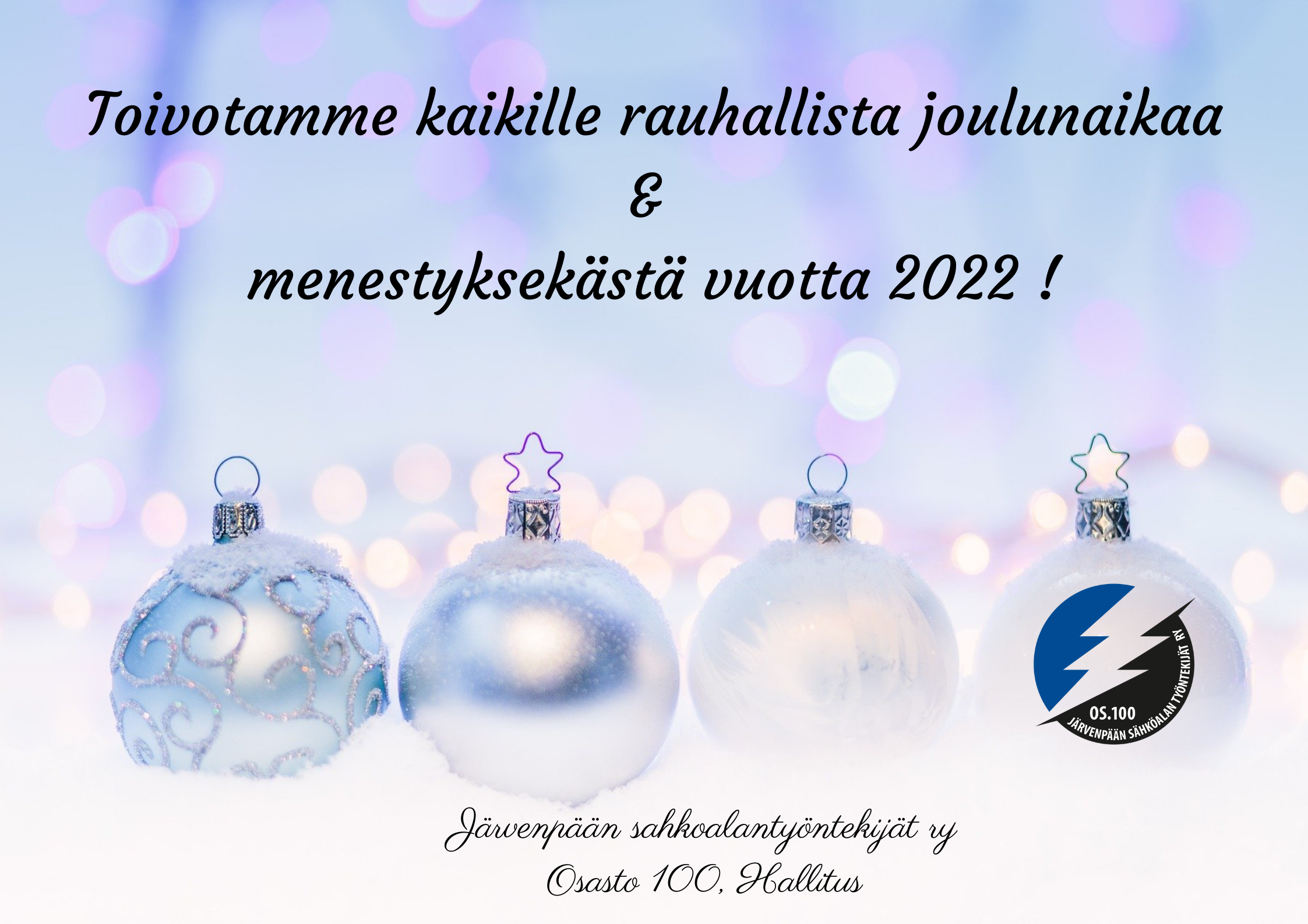 Toivotamme_kaikille_osaston_jasenille_rauhallista_joulunaikaa_ja_menestyksekasta_vuotta_2022_.png